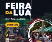 Nesta sexta tem Anjos do Baile animando a Feira da Lua