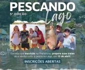 Mercedes abre incrições para o 5º Pescando no Lago
