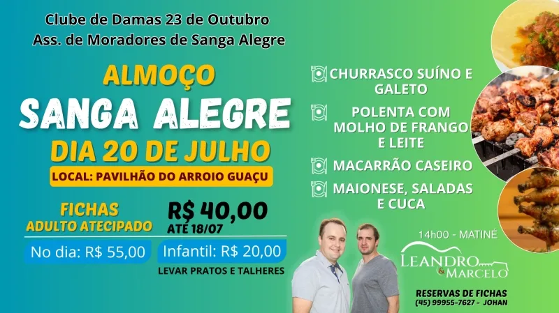 Com matinê animado por Leandro e Marcelo, Sanga Alegre promove almoço neste domingo