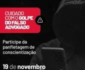 OAB promove Dia D de conscientização contra o golpe do falso advogado