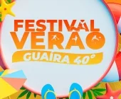 Abertas inscrições para o Festival de Verão Guaíra 40º