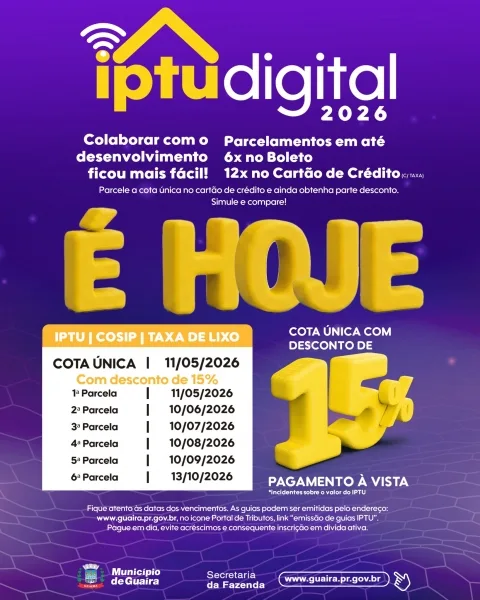 Prazo para pagamento do IPTU 2026 com desconto termina hoje (11) em Guaíra